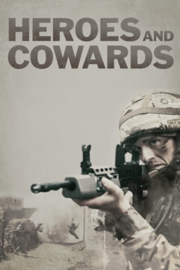 HEROES AND COWARDS poster